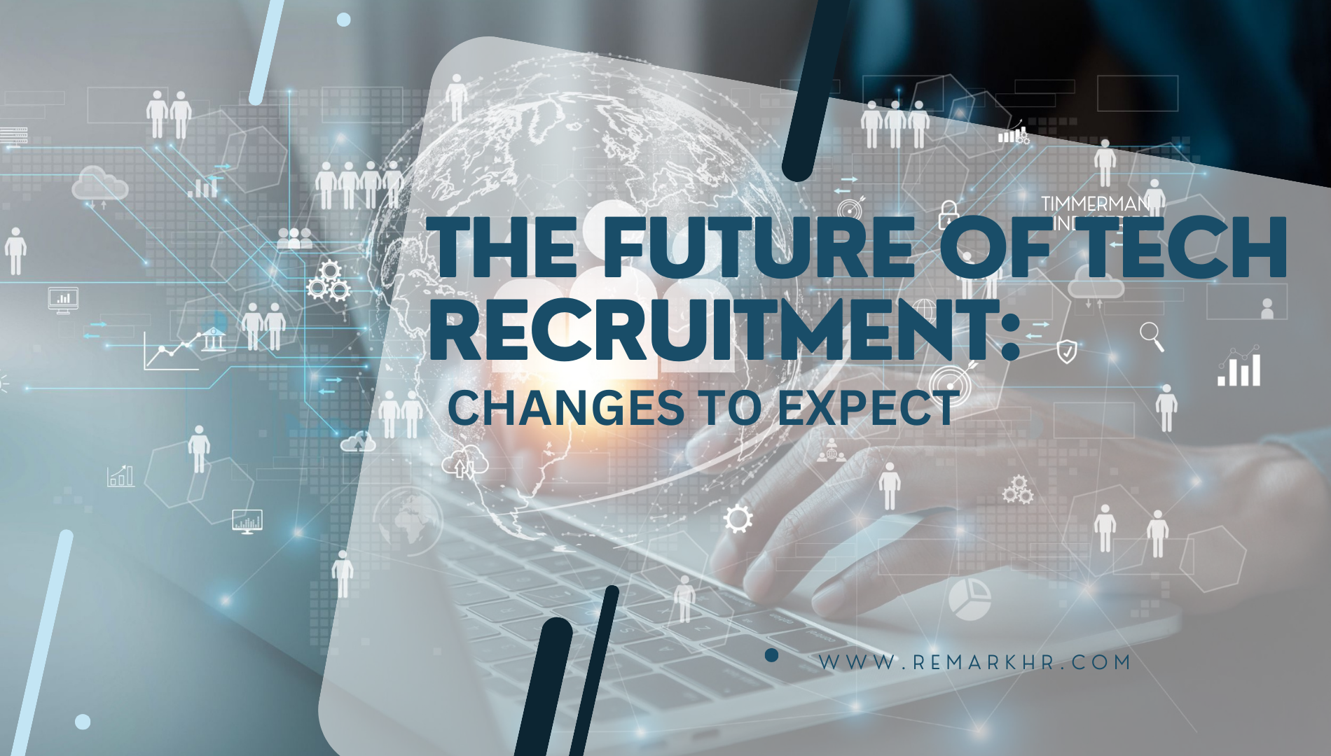 The Future of Tech Recruitment: Changes to Expect